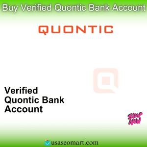 Buy Verified Quontic Bank Accounts